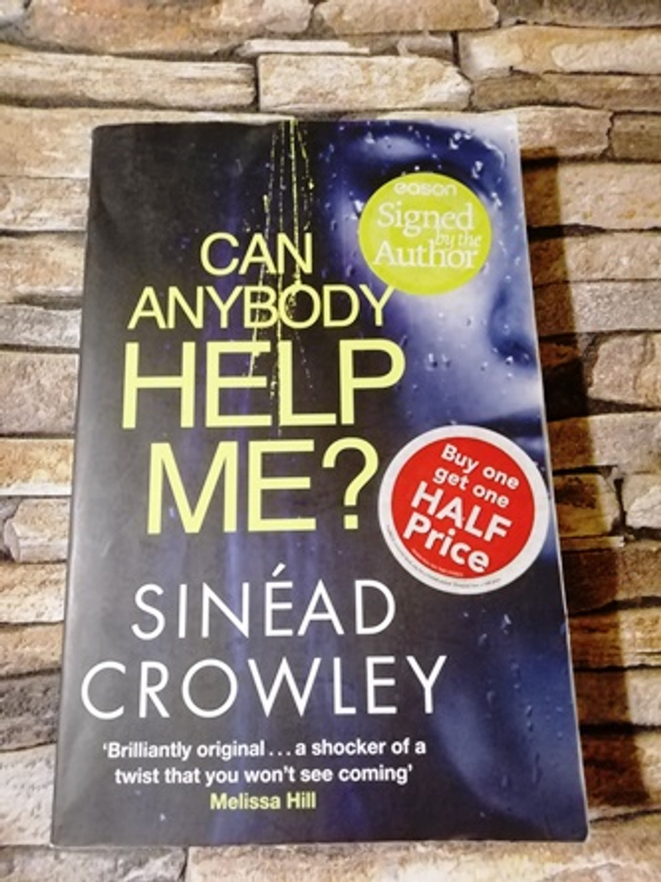 Sinead Crowley / Can Anybody Help Me? (Signed by the Author) (Large Paperback) (1)