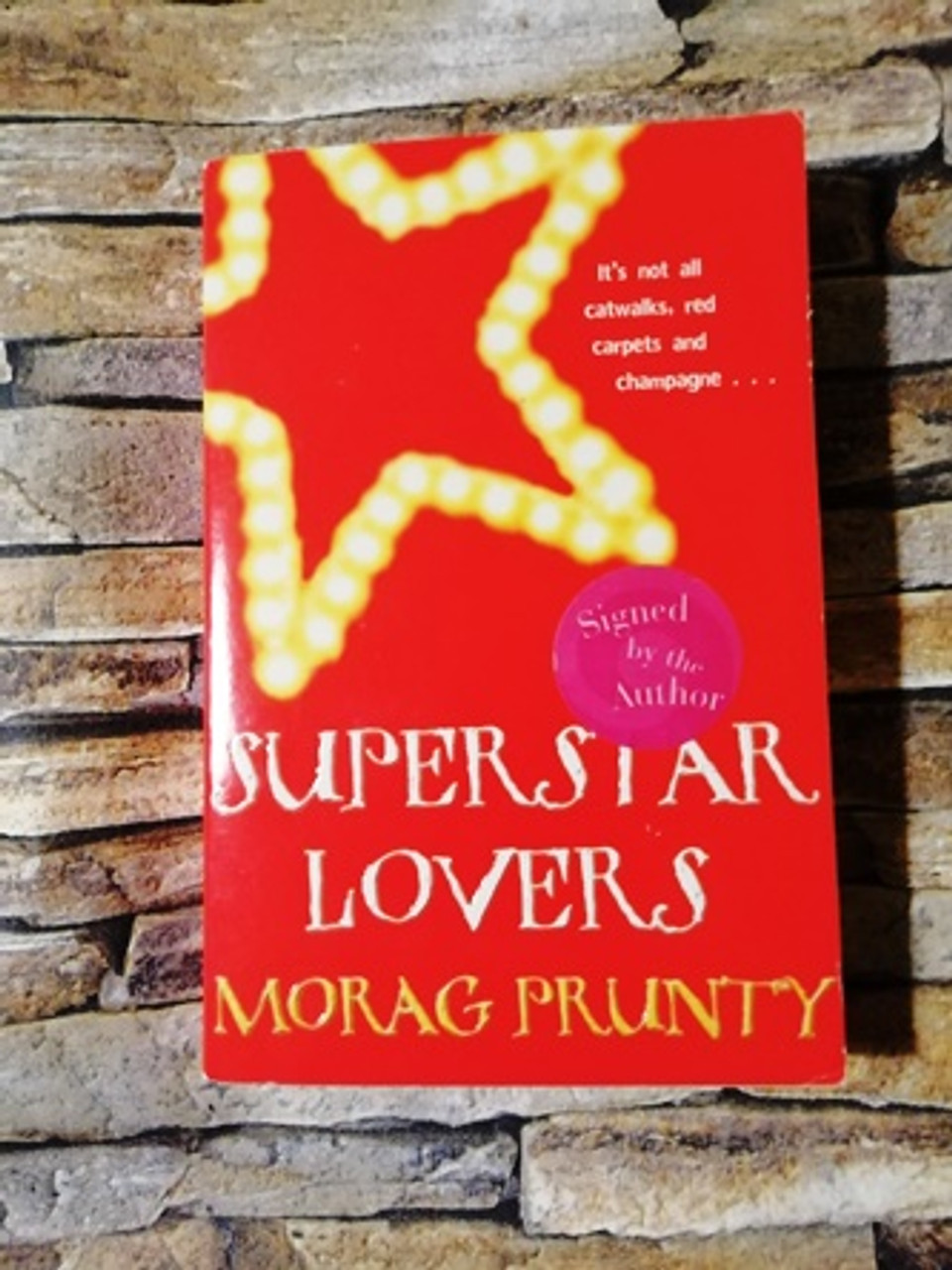 Morag Prunty / Superstar Lovers (Signed by the Author) (Paperback)