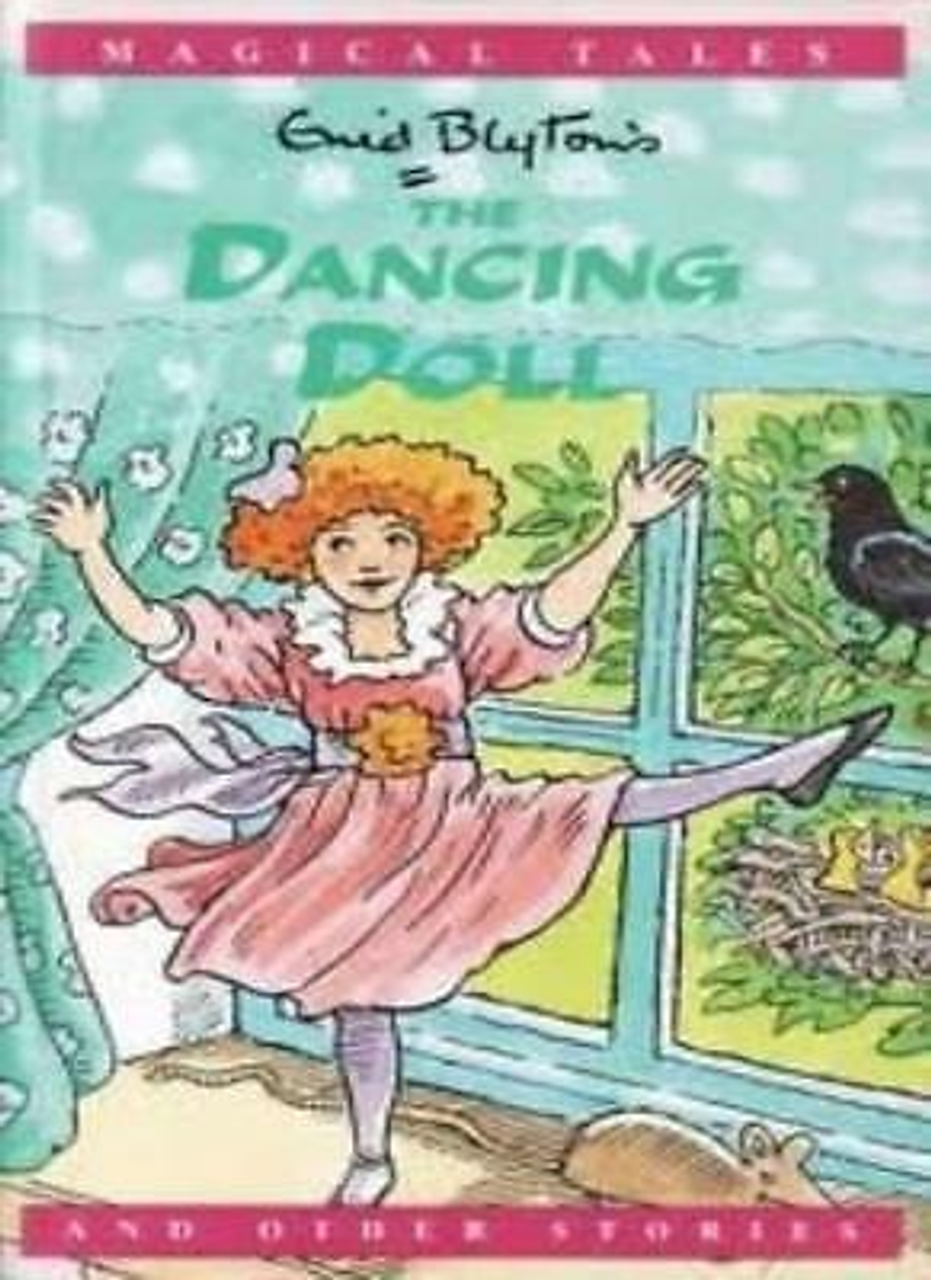 Enid Blyton / The Dancing Doll (Hardback)