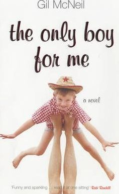 Gil McNeil / The Only Boy for Me (Hardback)
