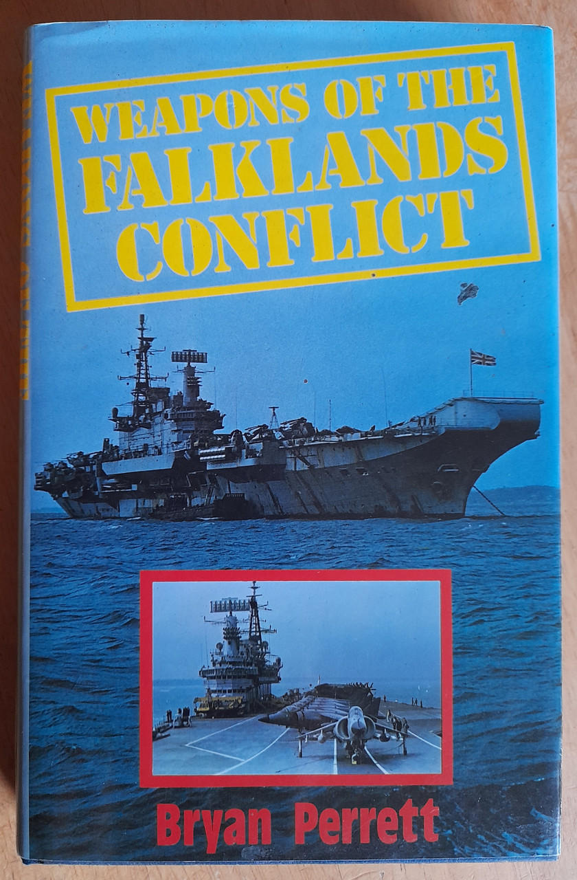 Perrett, Bryan - Weapons of the Falklands Conflict - 1982 - HB
