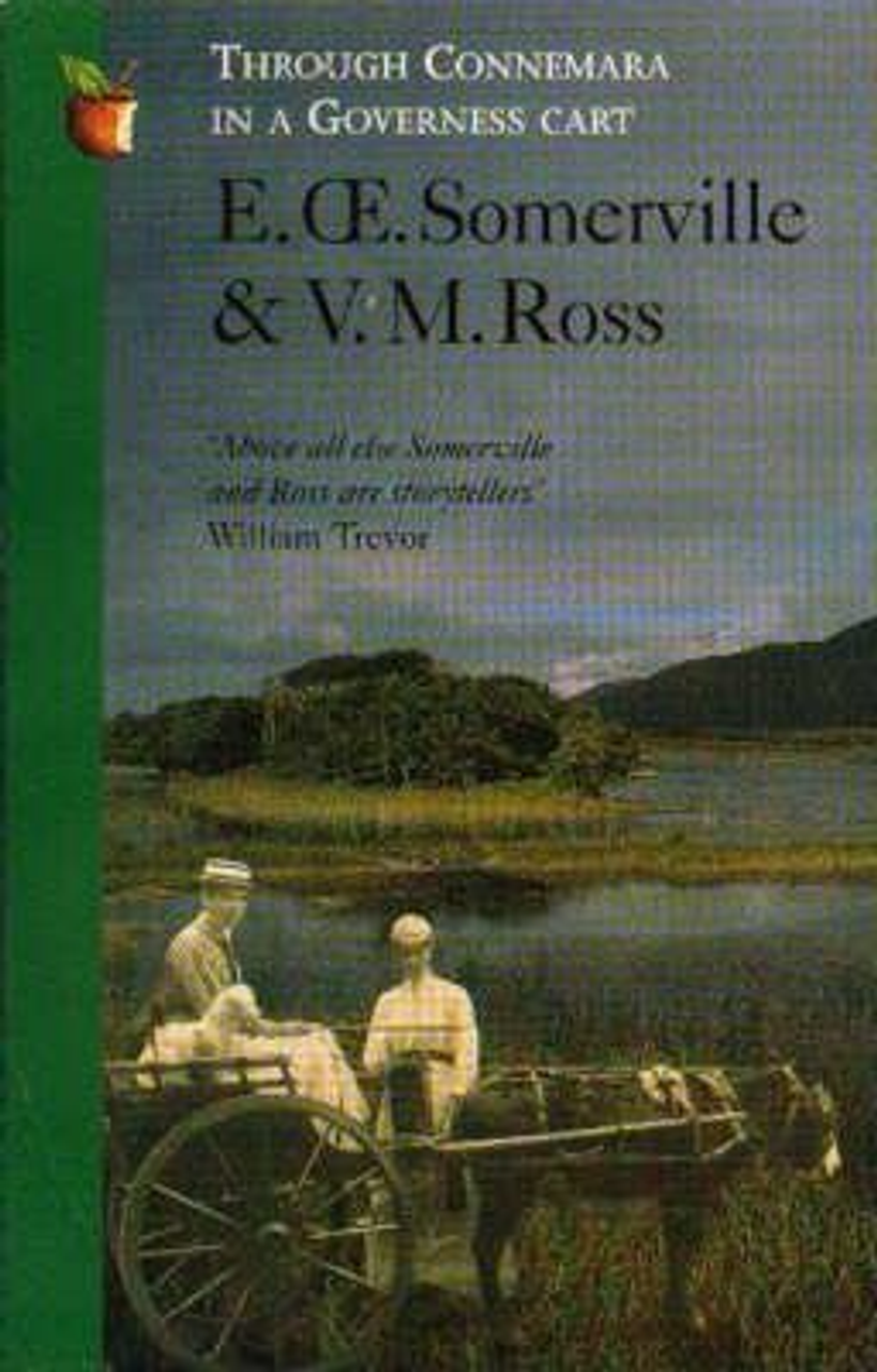 E.OE. Somerville / Through Connemara in a Governess Cart