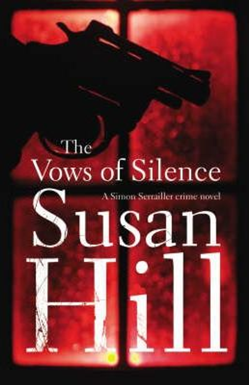 Susan Hill / The Vows of Silence (Hardback)