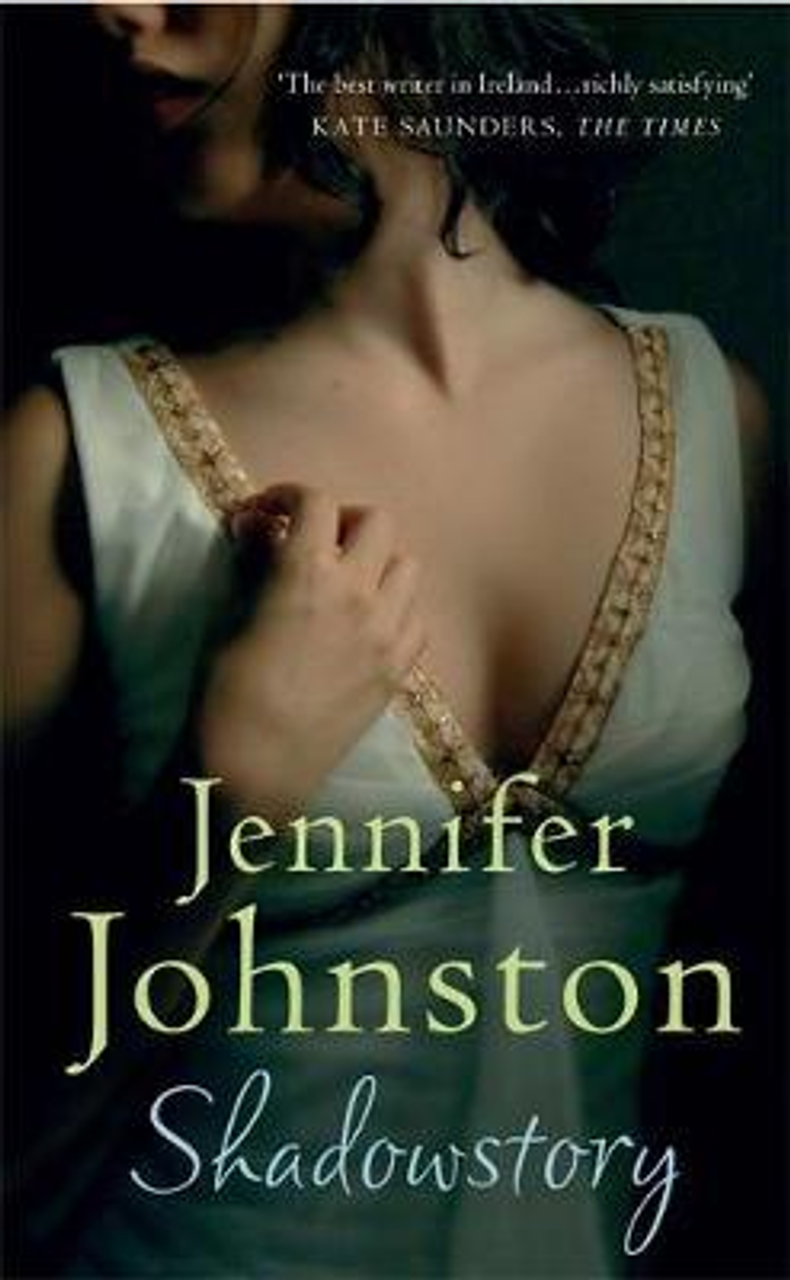 Jennifer Johnston / Shadowstory (Hardback)