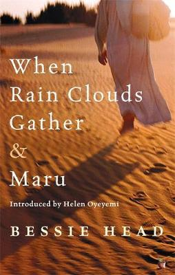 Bessie Head / When Rain Clouds Gather And Maru
