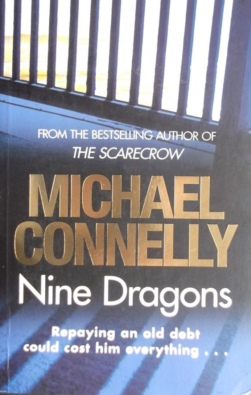 Michael Connelly / Nine Dragons (Harry Bosch Series - Book 14)