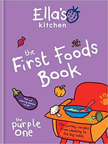 Ellas Kitchen / Ella's Kitchen: The First Foods Book: The Purple One (Children's Picture Book)