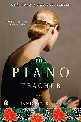 Janice Y. K. Lee / The Piano Teacher (Large Paperback)