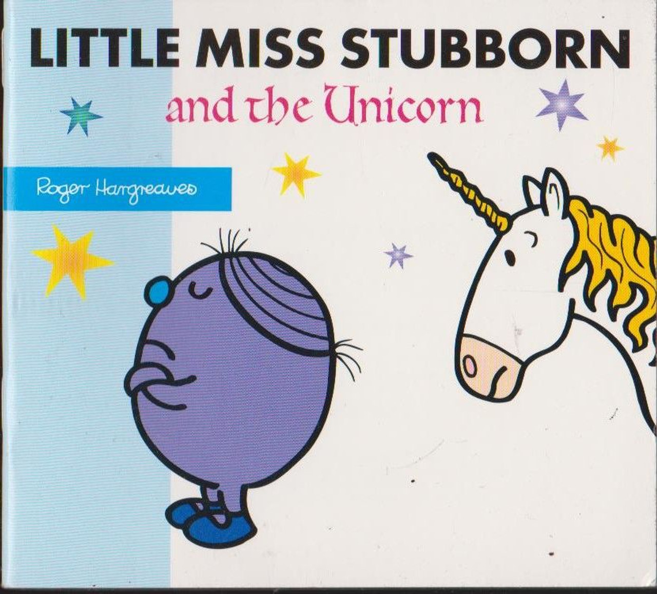 Mr Men and Little Miss, Little Miss Stubborn and the Unicorn