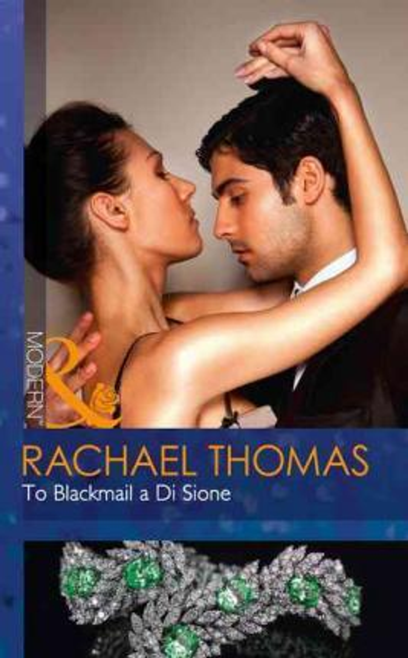 Mills & Boon / Modern / To Blackmail A Di Sione