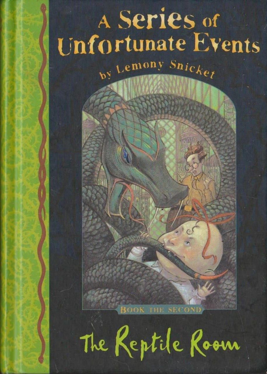 Lemony Snicket / A Series of Unfortunate Events (Book 2) The Reptile Room