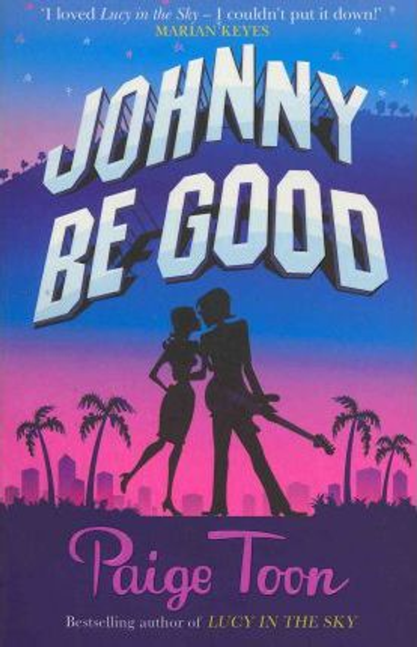 Paige Toon / Johnny Be Good