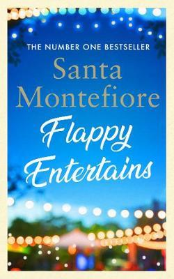 Santa Montefiore / Flappy Entertains (Large Paperback)