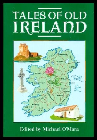 Michael O'Mara / Tales of Old Ireland (Hardback) - Irish Short Stories