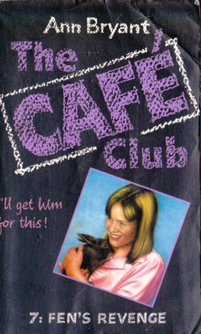 Anne Bryant / The Cafe Club - 7: Fen's Revenge