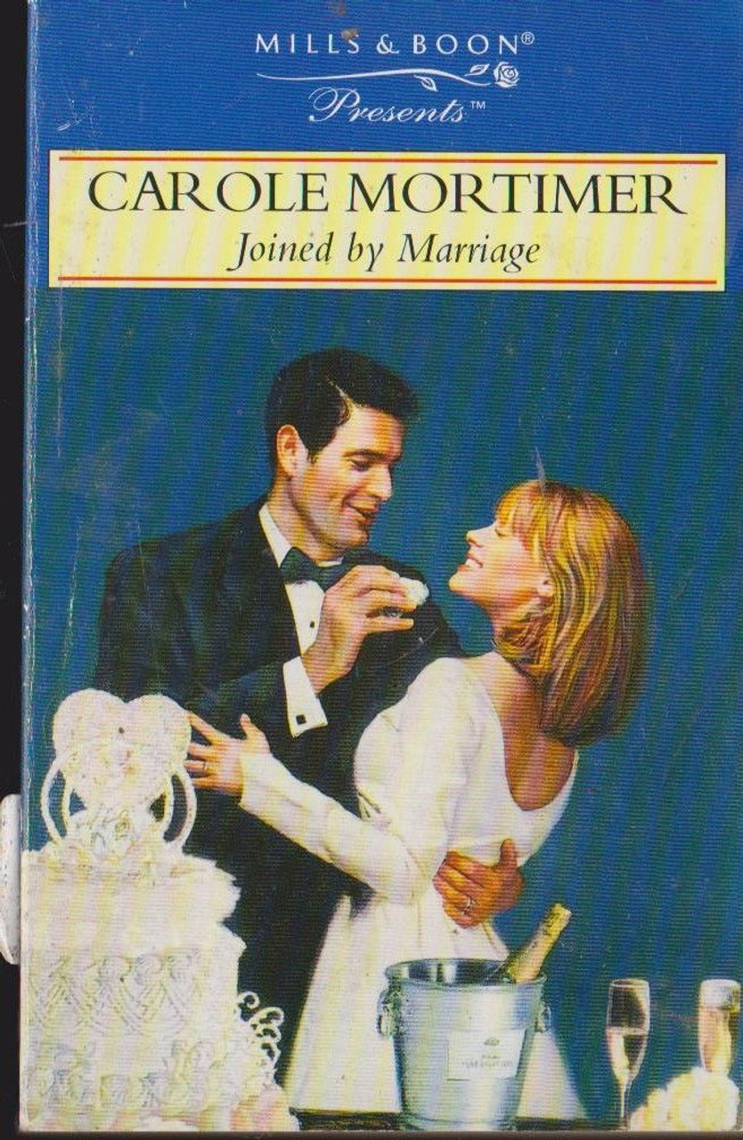 Mills & Boon / Presents / Joined by Marriage