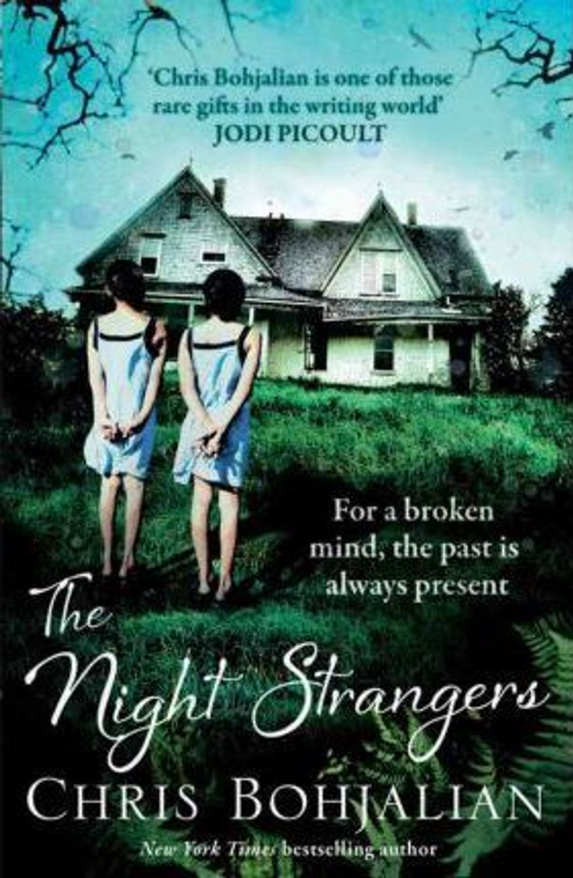 Chris Bohjalian / The Night Strangers