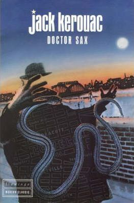 Jack Kerouac / Doctor Sax