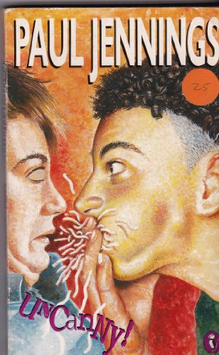 Paul Jennings / Uncanny!