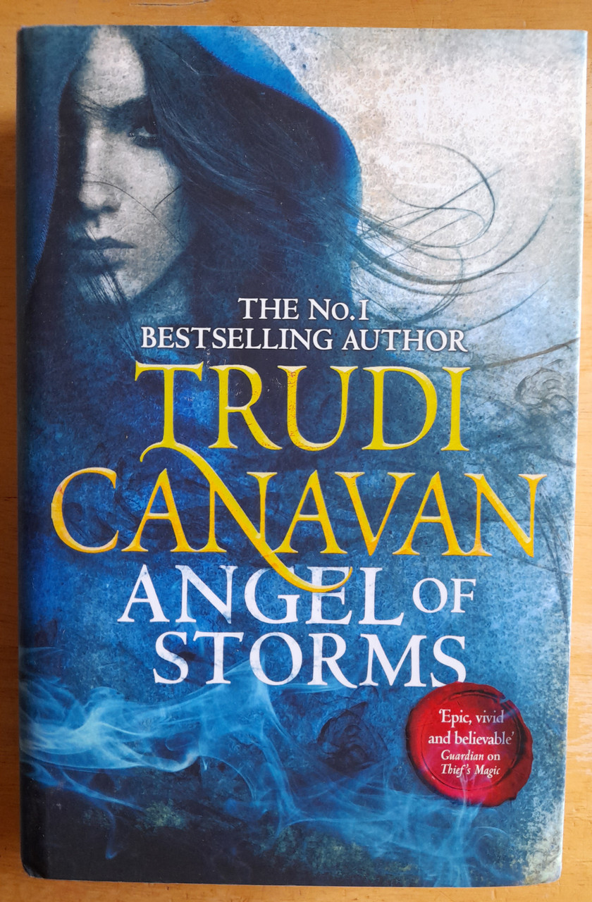 Canavan, Trudi - Angel of Storms - ( Millennium's Rule Series , Book 2 ) - HB 1st Edition 2015