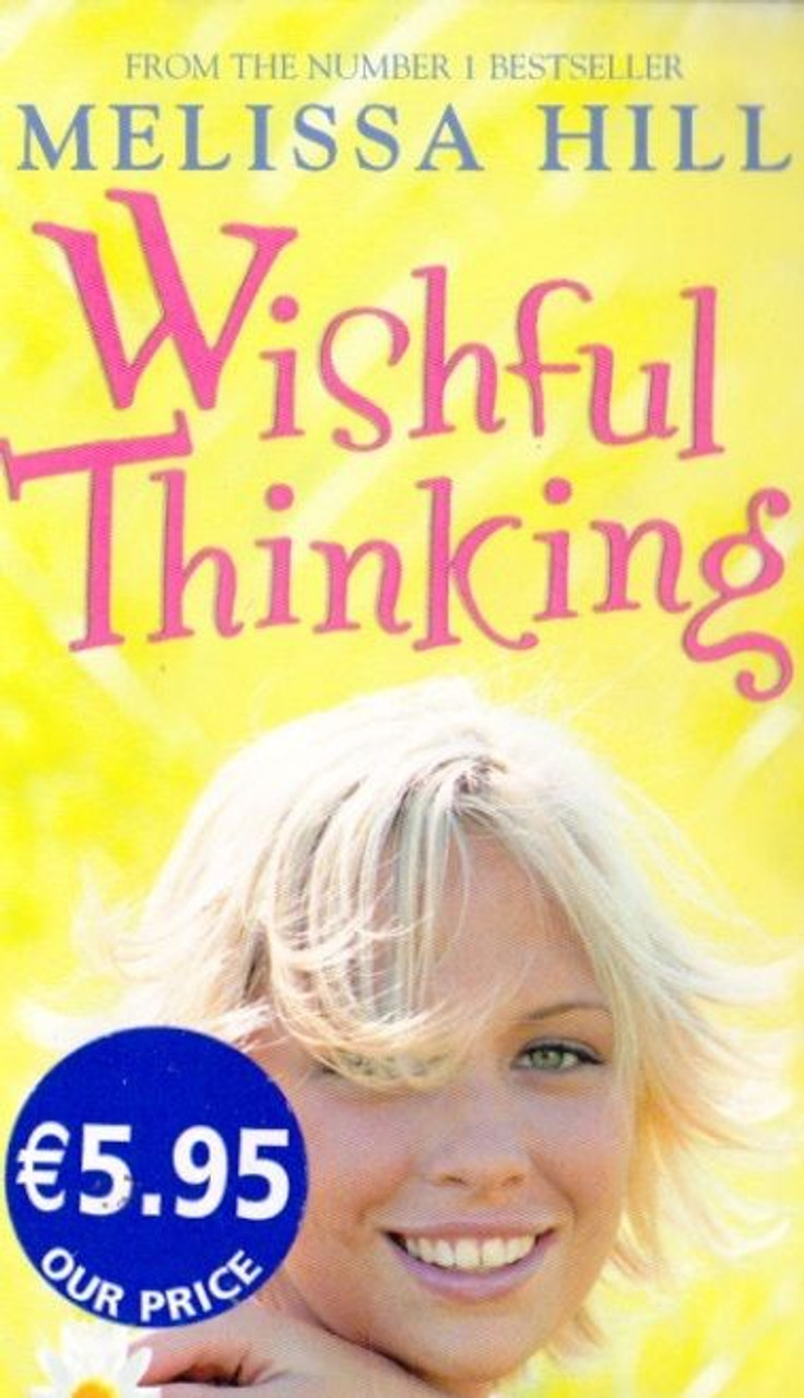 Melissa Hill / Wishful thinking