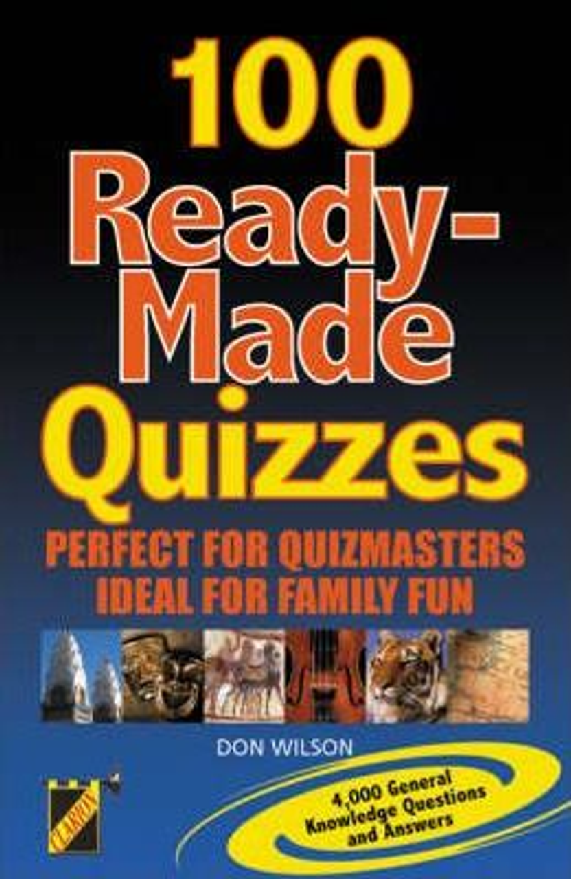 Don Wilson / 100 Ready-made Quizzes