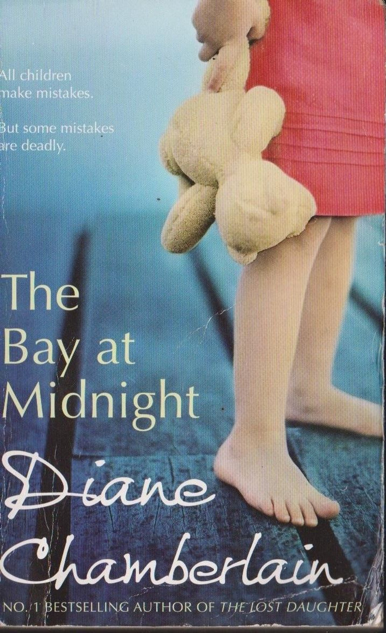 Diane Chamberlain / The Bay at Midnight