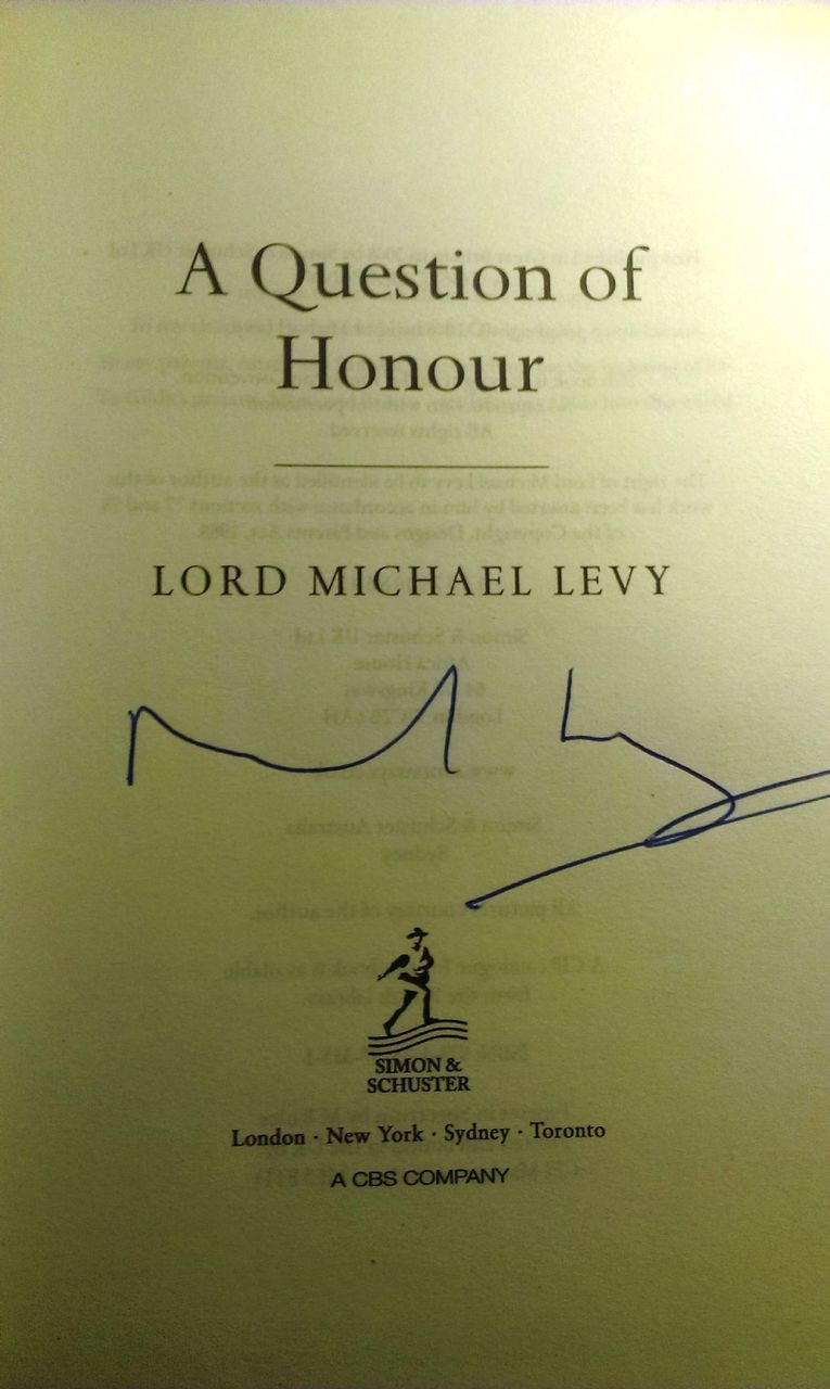 Lord Michael Levy / A Question of Honour (Signed by the Author) -  