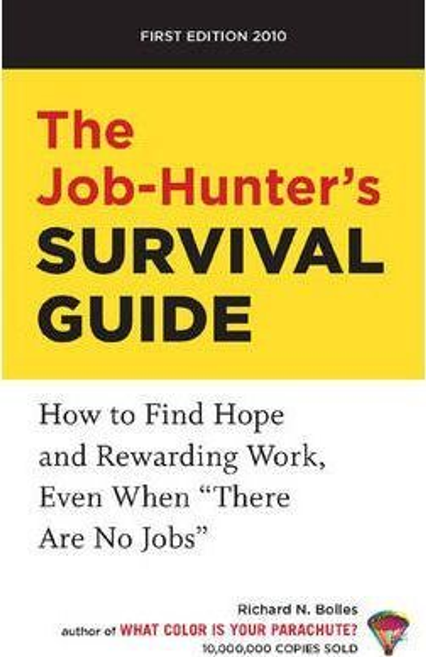 Richard N. Bolles / The Job-Hunter's Survival Guide (Large Paperback)