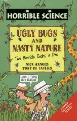 Nick Arnold / Ugly Bugs: and Nasty Nature (Hardback)