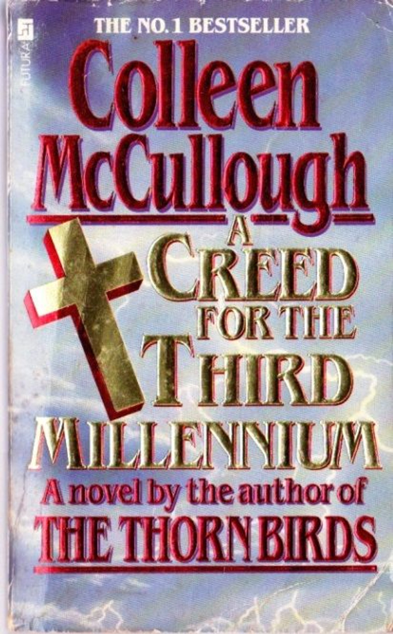 Colleen McCullagh / A Creed for the Third Millenium