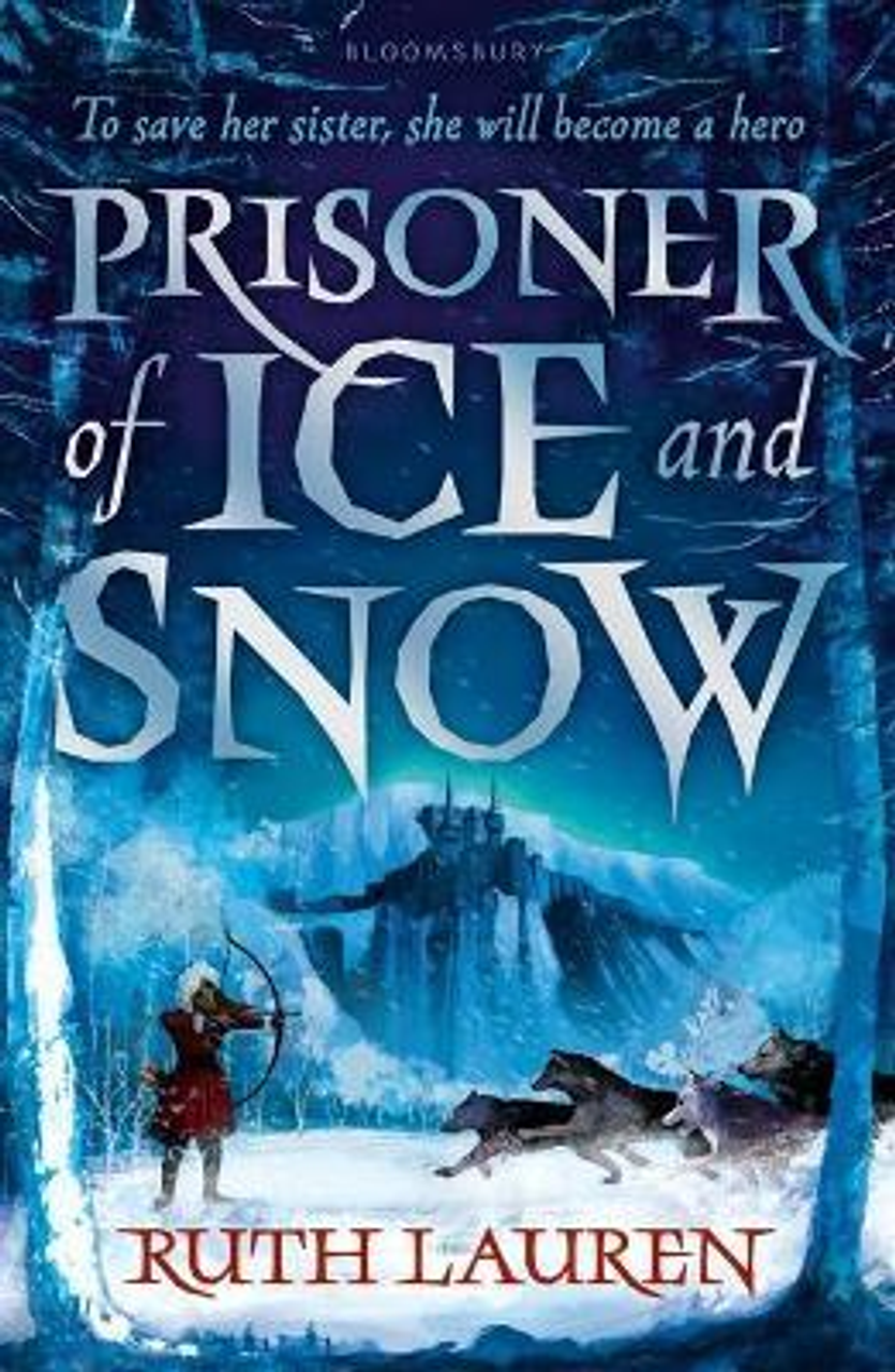 Ruth Lauren / Prisoner of Ice and Snow