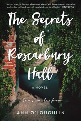 Ann OLoughlin / The Secrets of Roscarbury Hall (Large Paperback)