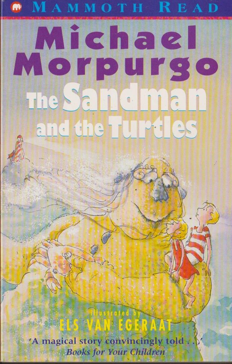 Michael Morpurgo / The Sandman and the Turtles