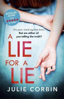 Julie Corbin / A Lie For A Lie