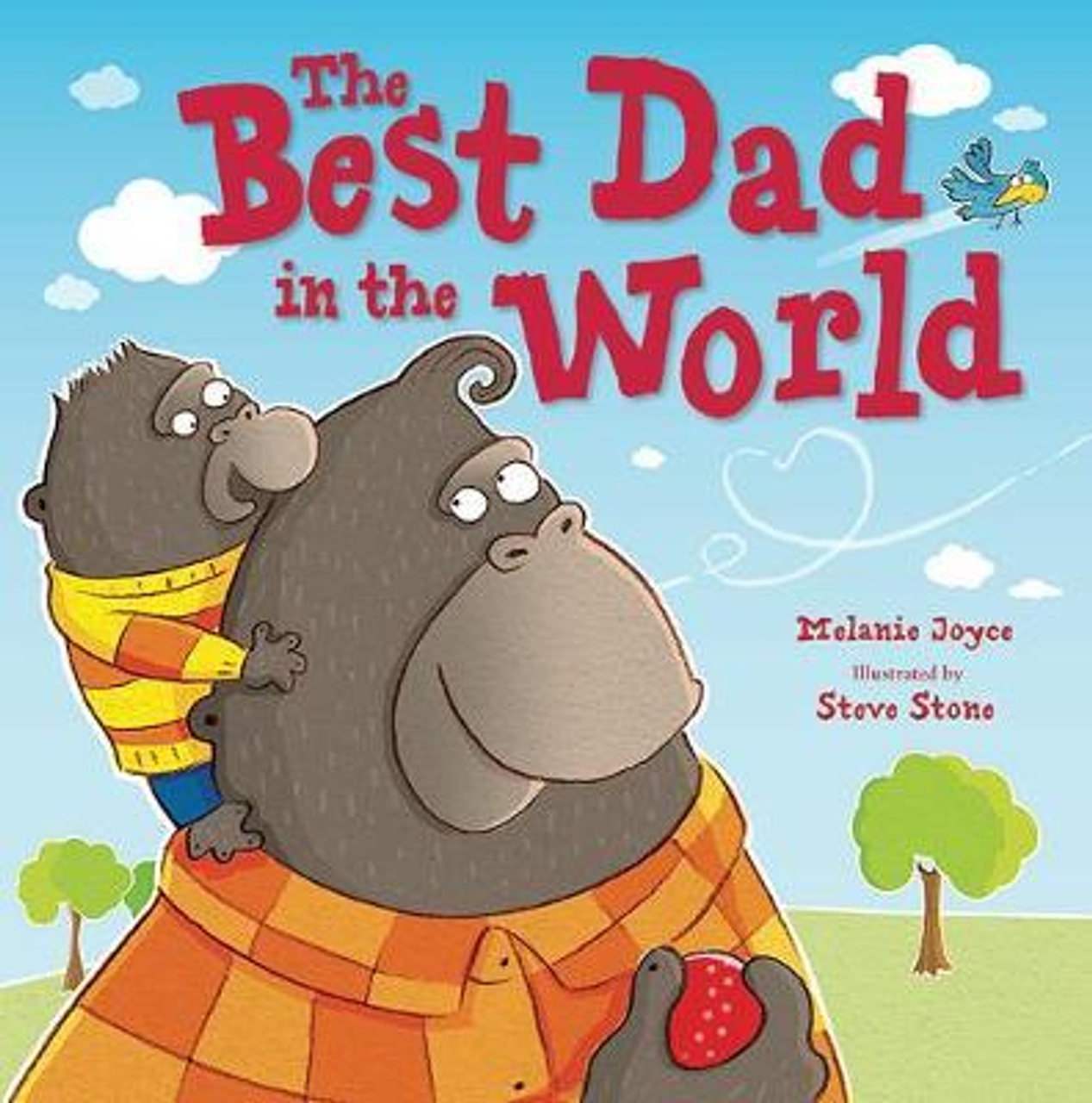 The Best Dad in the World (Children's Picture Book)