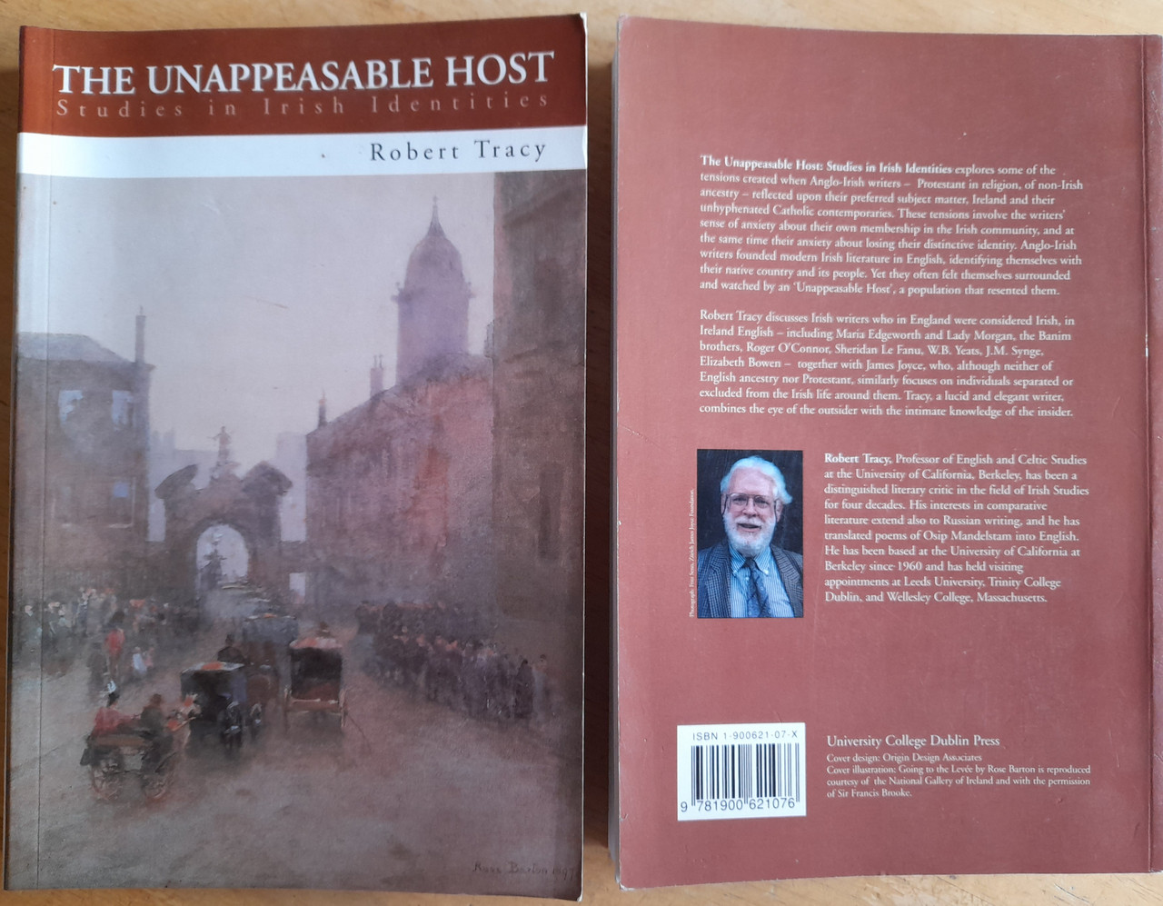 Robert Tracy - The Unappeasable Host - Studies in Irish Identities - PB  ( Celtic Revival & Anglo-Irish Fiction ) - PB  UCD Press - 1998