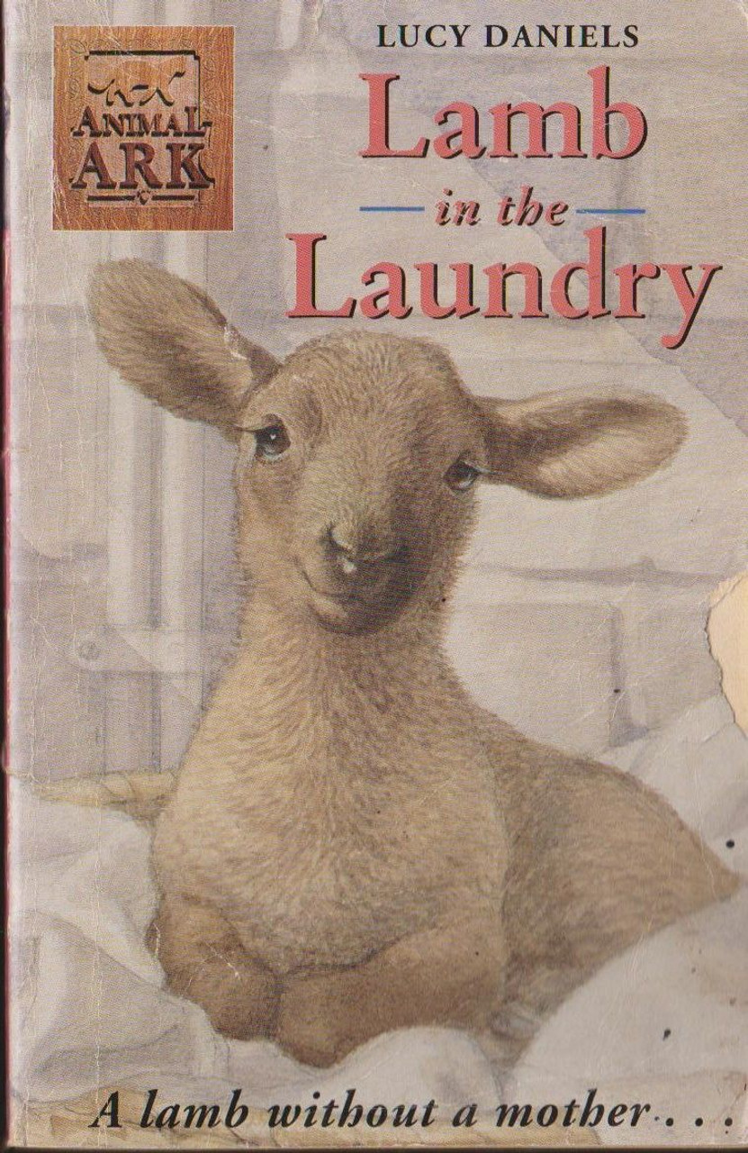 Lucy Daniels / Animal Ark: Lamb in the Laundry