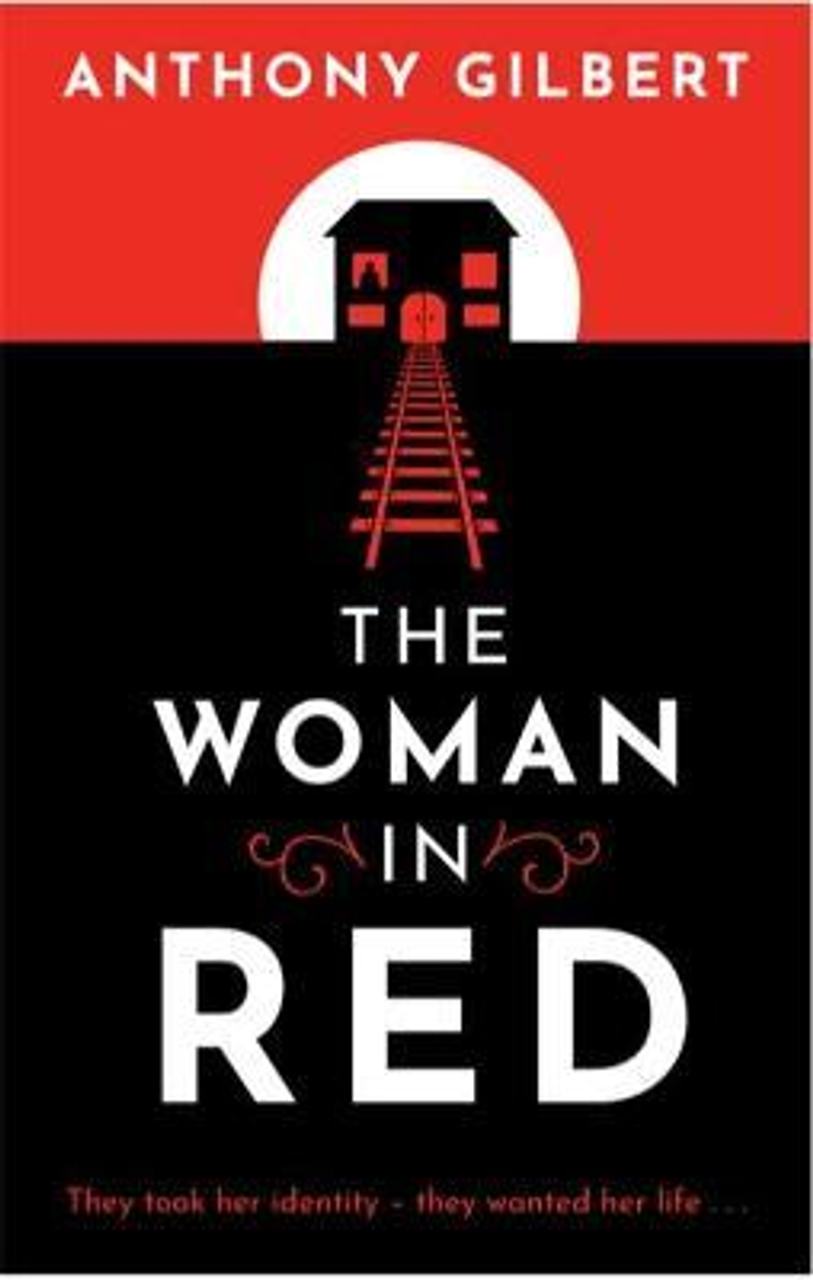 Anthony Gilbert / The Woman in Red