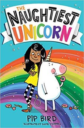 Pip Bird / The Naughtiest Unicorn