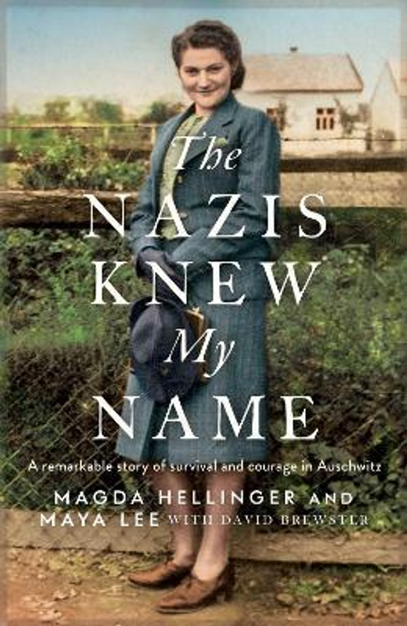 Magda Hellinger / The Nazis Knew My Name (Large Paperback)
