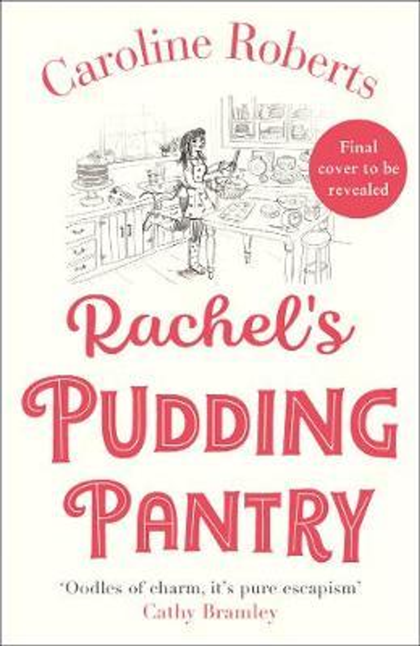 Caroline Roberts / Rachel's Pudding Pantry