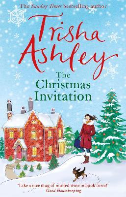 Trisha Ashley / The Christmas Invitation