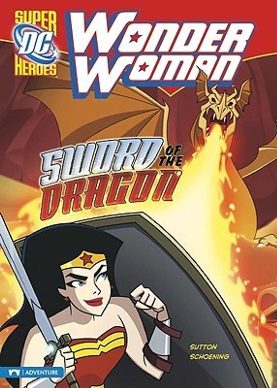 Laurie S. Sutton / Wonder Woman: Sword of the Dragon