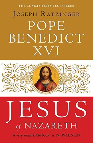 Pope Benedict XVI / Jesus of Nazareth