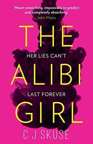 C. J. Skuse / The Alibi Girl