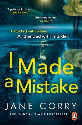 Jane Corry / I Made a Mistake