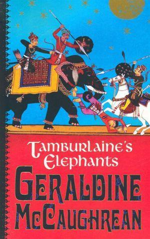 Geraldine McCaughrean / Tamburlaine's Elephant (Large Paperback)