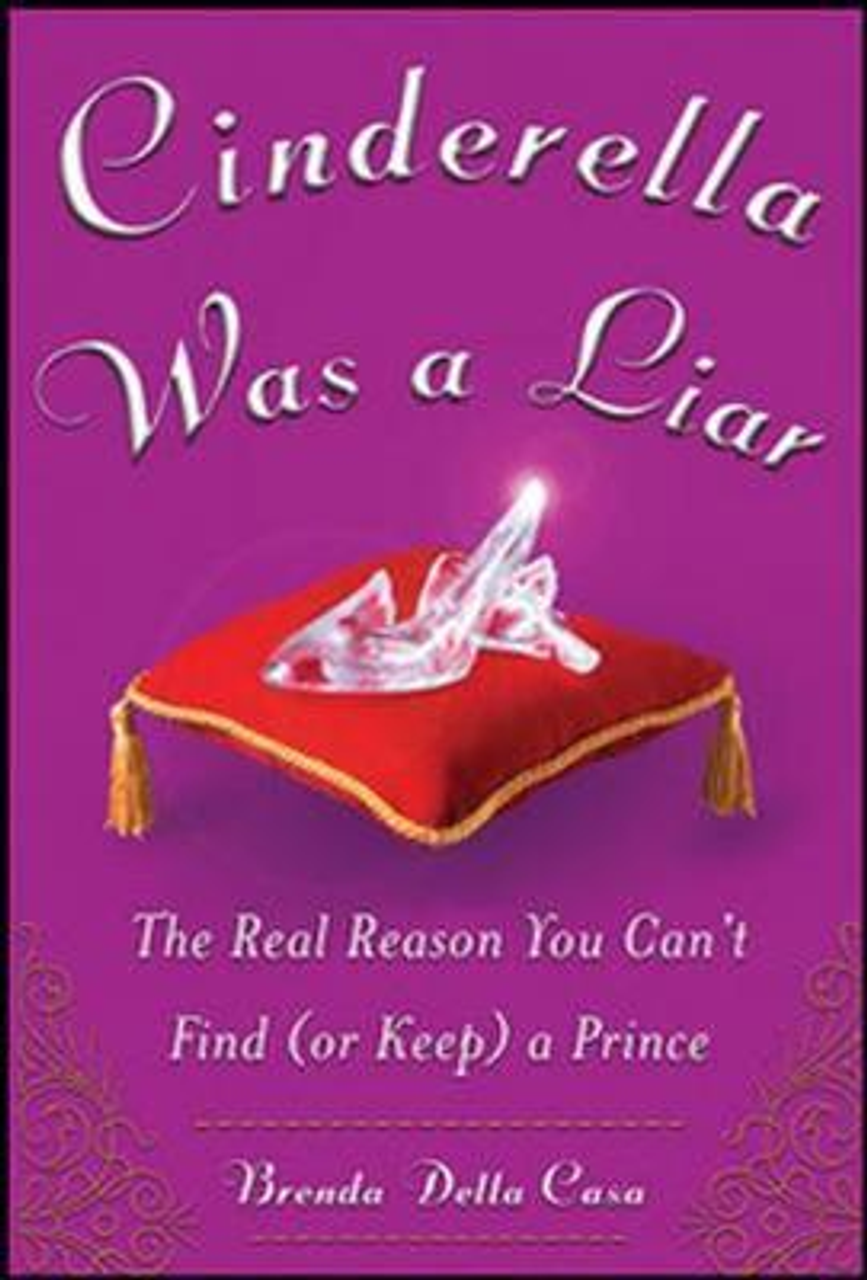Brenda Della Casa / Cinderella Was a Liar (Large Paperback)