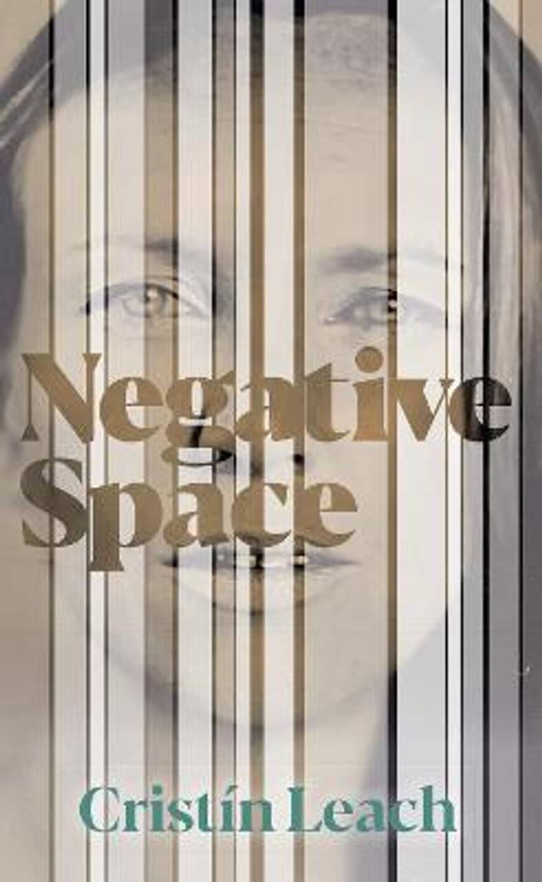 Cristín Leach - Negative Space - PB - BRAND NEW